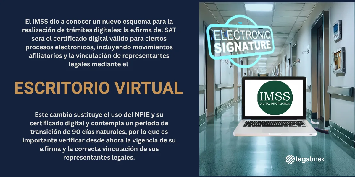 IMSS: la E-FIRMA sustituye al NPIE